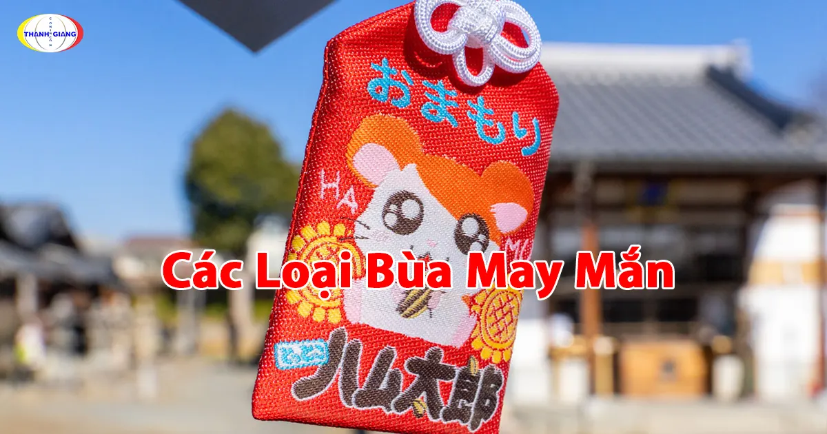 Các Loại Bùa May Mắn