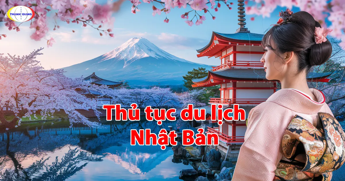 Thủ tục du lịch Nhật Bản