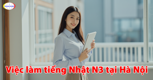 việc làm tiếng nhật n3 tại hà nội