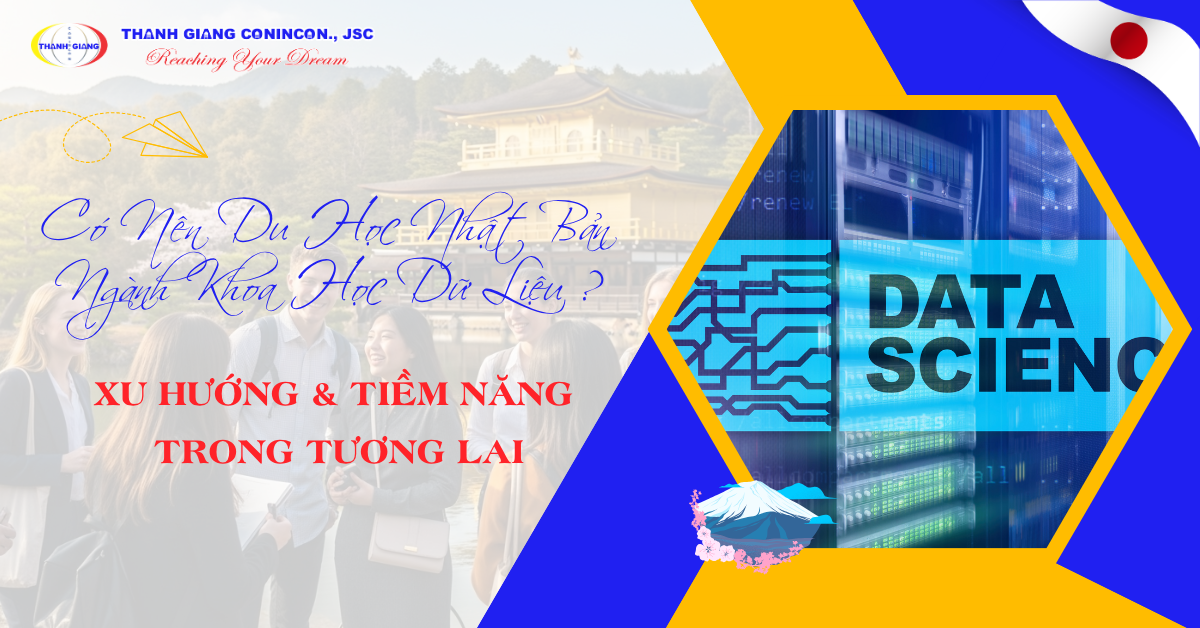 Có Nên Du Học Nhật Bản Ngành Khoa Học Dữ Liệu